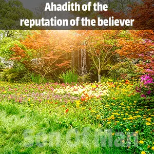 Ahadith of the reputation of the believer