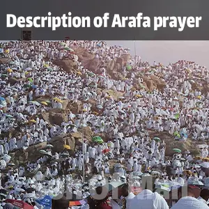 Description of Arafa prayer