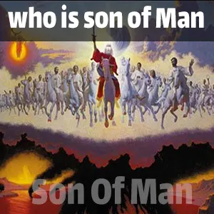 who is son of Man